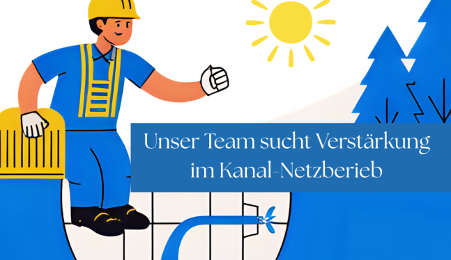 Stellenausschreibung Kanal-Netzbetrieb